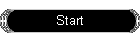 Start
