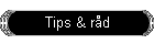 Tips & rd
